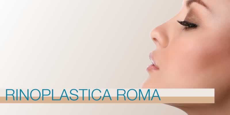 Roma - Chirurgo Plastico: Rinoplastica a Roma